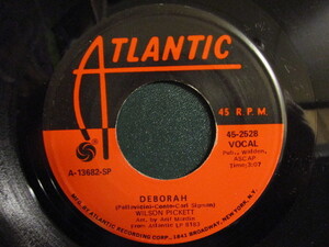 Wilson Pickett ： Deborah 7'' / 45s (( '68 Funky Soul )) c/w I'm A Midnight Mover (( 落札5点で送料無料