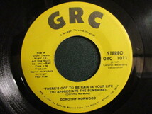 Dorothy Norwood ： There's Got To Be Rain In Your Life 7'' / 45s (( Deep Lady Soul ディープ レディー ソウル )) _画像1