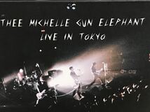 ☆　THEE MICHELLE GUN ELEPHANT　 LIVE IN TOKYOCASANOVA SAID “LIVE OR DIE”　　ミッシェル・ガン・エレファント　　ライブCD_画像6