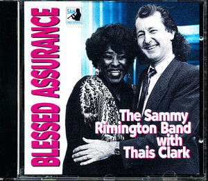 サミー・リミントン/The Sammy Rimington Band with Thais Clark Blessed Assurance　4枚同梱可能　f6n
