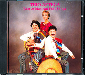 ARC Trio Azteca - Best of Mexican Folk Songs　メキシコ　4枚同梱可能　4B000006KC2