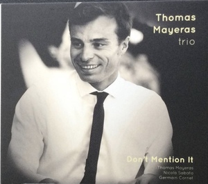 【CD】・美品・仏・輸入盤・トマ・マイェラ・トリオ　【歌心溢れるブルージーなピアノ】