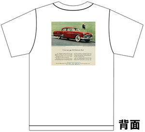 アドバタイジング パッカード Ｔシャツ 2843 白 1953 1952 1951 クリッパー パトリシアン メイフェア アメ車 オールディーズ