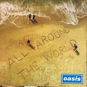 12inch OASIS All Around The World 12インチ オリジナル　UK盤 1997年