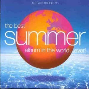 Best Summer Album...Ever!　Best Album In The World Ever (Series)　輸入盤CD