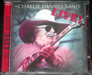 チャーリー・ダニエルズ・バンド the CHARLIE DANIELS BAND / LIVE!