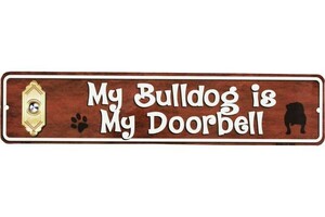 ブルドッグ 雑貨 My Bulldog is My Doorbell ミニストリートサイン アメリカンブリキ看板 アメリカ 雑貨 アメリカン雑貨