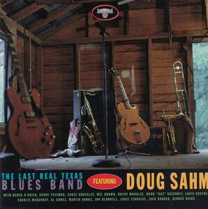 輸 The Last Real Texas Blues Band Featuring Doug Sahm ダグ・サーム◆規格番号■ANT-0036◆送料無料■即決●交渉有