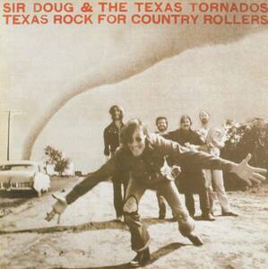 輸 Sir Doug & The Texas Tornados Texas Rock For Country Rollers◆規格番号■EDCD-535◆送料無料■即決●交渉有