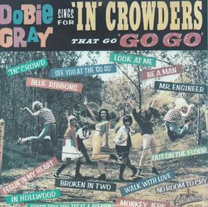 輸 Dobie Gray Sings For 'In' Crowders That Go &#34;Go Go&#34;◆規格番号■COLCD-5072◆送料無料■即決●交渉有