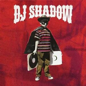 DJ SHADOW / The Outsider / DJシャドウ/ジ・アウトサイダー CD