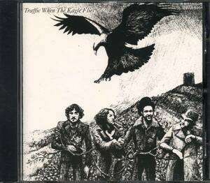 TRAFFIC★When the Eagle Flies [トラフィック,Steve Winwood,スティーヴ ウィンウッド]