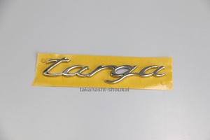 #■ポルシェ純正品【targa】サイドタルガバー メッキエンブレム 991 タルガ・タルガ4 他 ポルシェ911 996 997 993 964 930 901 にも