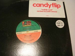 ●90's ROCK NEW WAVE HOUSE 12”●CANDY FLIP/RED HILLS ROAD