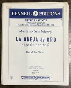 送料無料/吹奏楽楽譜/マリアーノ・サン＝ミゲル：パソドブレ「ゴールデン・イアー」 /フェレデリック・フェネル編纂/試聴可