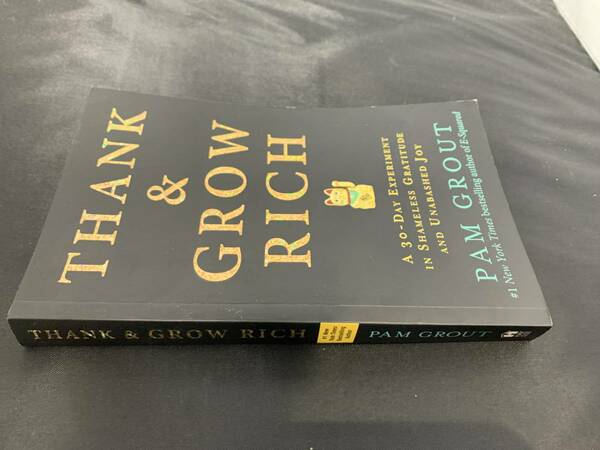 【洋書】Thank & Grow Rich: A 30-Day Experiment in Shameless Gratitude and Unabashed Joy 【こうして思考は現実になる】