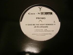 ●HOUSE 12”●JD BRAITHWAITE/GIVE ME THE NIGHT-REMIXES