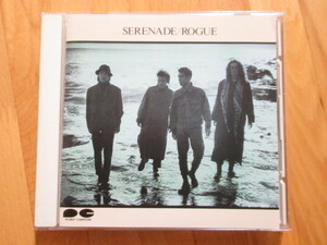 ROGUE SERENADE フライヤー付【88年盤CD】送料無料