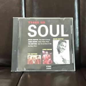 THIS IS SOUL CD BROOK BENTON JAMES BROWN THE DRIFTERS