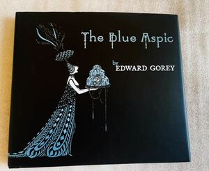 【洋書】The Blue Aspic エドワード・ゴーリー　アメリカ　絵本作家