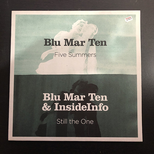 Blu Mar Ten & InsideInfo / Five Summers cw Still The One [Blu Mar Ten Music BMT005] 
