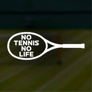 【カッティングステッカー】ラケットデザインのノーテニスノーライフ TENNIS 庭球 スポーツ 球技 テニスラケット 硬式
