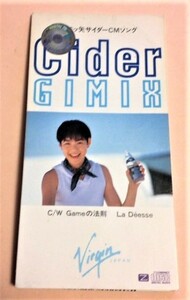 8cmCD 三ツ矢サイダーCMソング Gimix 「Cider/Gameの法則/La Deesse(Heavenly Mix)」 レンタル落ち