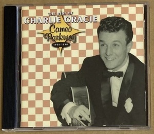 CD★CHARLIE GRACIE 「THE BEST OF CHARLIE GRACIE - CAMEO PARKWAY 1956-1958」　チャーリー・グレイシー