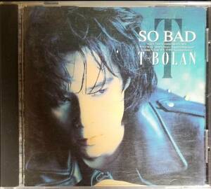 P90名盤/送料無料■T-BOLAN「SOBAD」CD/じれったい愛