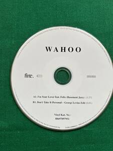 管M2206★WAHOO★CD★I'M YOUR LOVER feat. Felix (Basement Jaxx)★Don`t Take It personal George levins Edit★