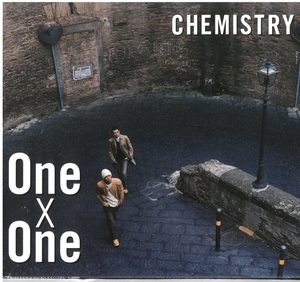 ケミストリー(CHEMISTRY) / ONE×ONE　CD