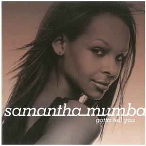 サマンサ・マンバ(samantha mumba) / gotta tell you　CD