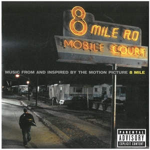8マイル~MUSIC FROM AND INSPIRED BY THE MOTION PICTURE / サウンドトラック　CD