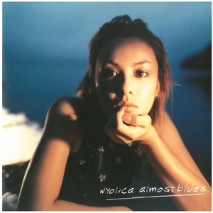ワイヨリカ(wyolica) / almost blues　CD
