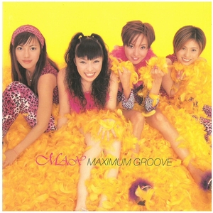 マックス(MAX) / MAXIMUM GROOVE　CD