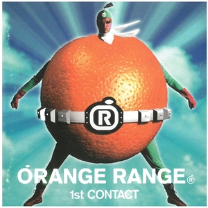 オレンジレンジ(ORANGE RANGE) / 1st CONTACT CD