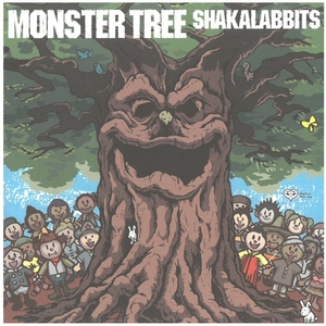 シャカラビッツ(SHAKALABBITS) / MONSTER TREE　CD