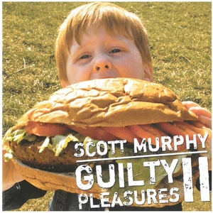 スコット・マーフィー(SCOTT MURPHY) / GUILTY PLEASURES II CD