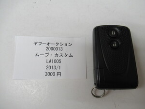 2000013　ダイハツ　ムーブ・カスタム　LA100S　キー 中古 送料無料