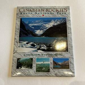 CANADIAN ROCKIES カナディアン・ロッキー　写真集