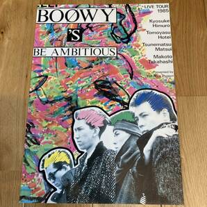 BOOWY ポスター BOWY ‘S BE AMBITIOUS 氷室京介 布袋寅泰 松井常松 高橋まことの画像1