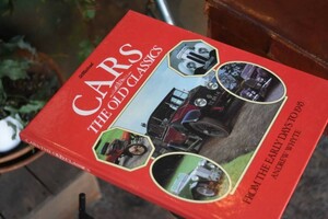 101916 洋書 「Cars The Old Classics - Andrew Whyte」　本 自動車 外車 洋書 スーパーカー 旧車 ヒストリックカー 英国