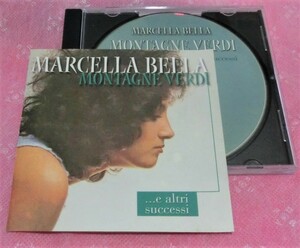 廃盤 MARCELLA BELLA - Montagne verdi ...ei grandi successi *炎 マルチェラ 2001年 ドイツ盤オリジナル
