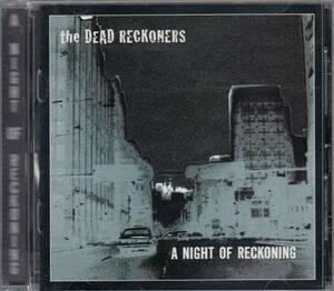 輸 The Dead Reckoners A Night Of Reckoning◆規格番号■DEAR-00072◆送料無料■即決●交渉有