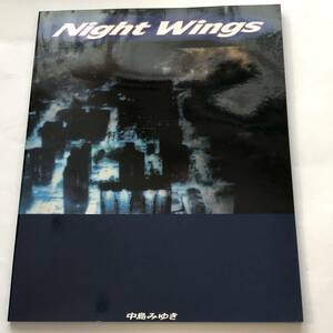 即決 中島みゆき Concert Tour 1990　パンフ Night Wings