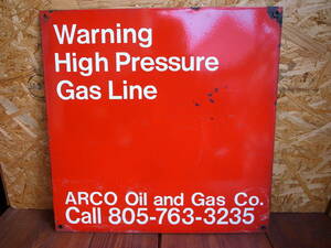 ★ＵＳＡビンテージ　オリジナル　コレクティブル　Original Porcelain ARCO Oil & Gas Co. Warning Sign Gas Pipeline 美品 大きい看板★
