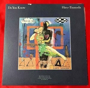 《貴重見本盤》つのだ☆ひろ「Do You Know (1987年・15AH-2162・CBS・ SONY）★LP★美盤（D2)