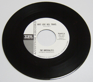 45rpm/ Have Love Will Travel - The Imperialites / Slip Knot - Doug Johnson And The Outlaws/ 60s,Rhythm & Blues,Imperial,