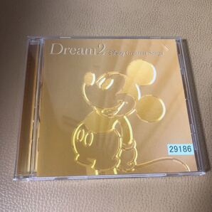 ドリーム2 ディズニー・グレイテスト・ソングス 邦楽盤