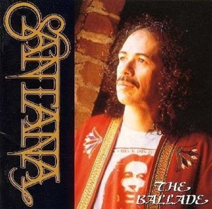 ♪消費税不要♪ サンタナ Santana - The Ballade [Sony SRCS 5683] 哀愁のヨーロッパ / 君に捧げるサンバ / ''スパルタカス''愛のテーマ